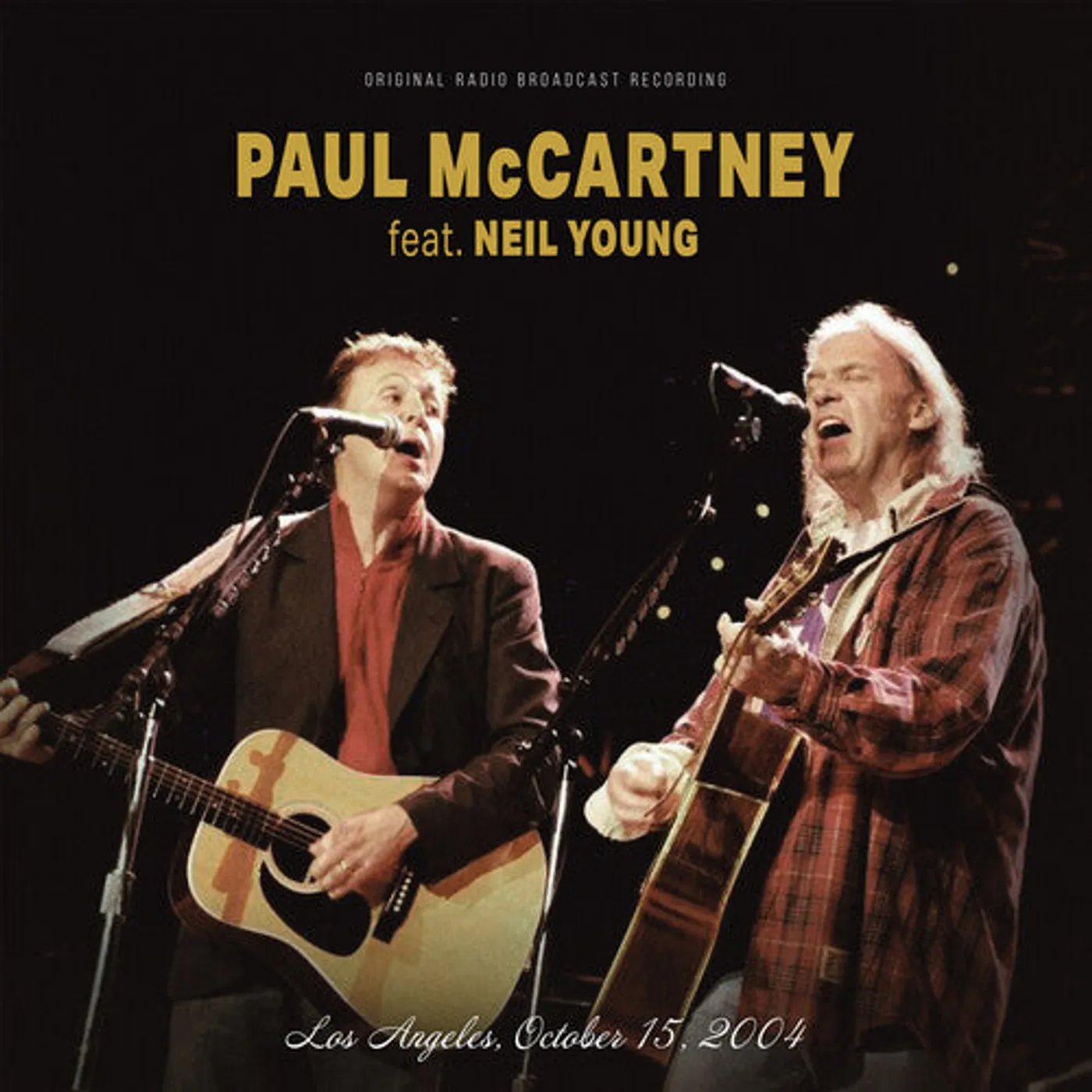 Paul  Mccartney, Neil  Young LP Vinyl - Los Angeles October 15 2004 / Fm Broadcast (Cvnl)