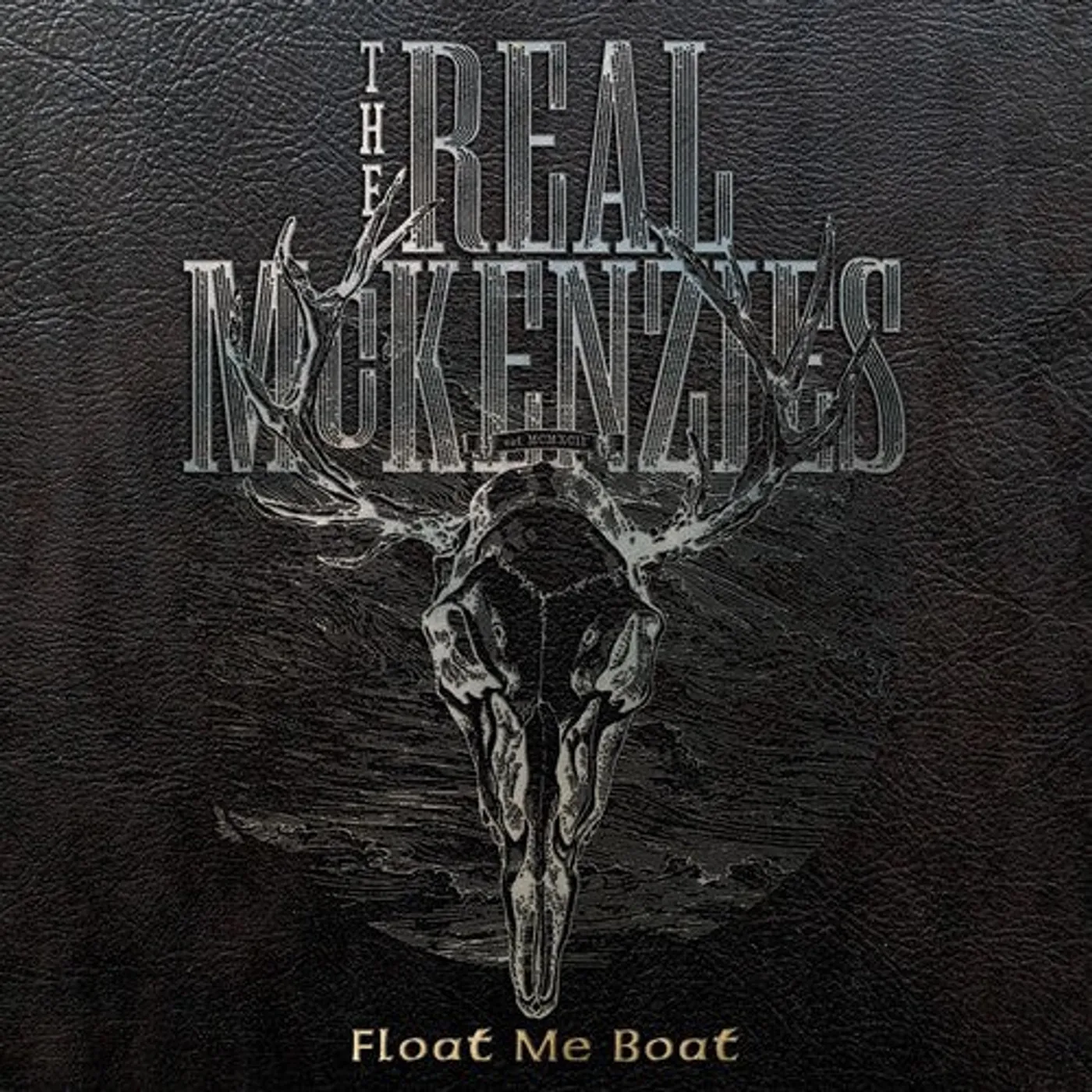 The Real McKenzies LP Vinyl - Float Me Boat