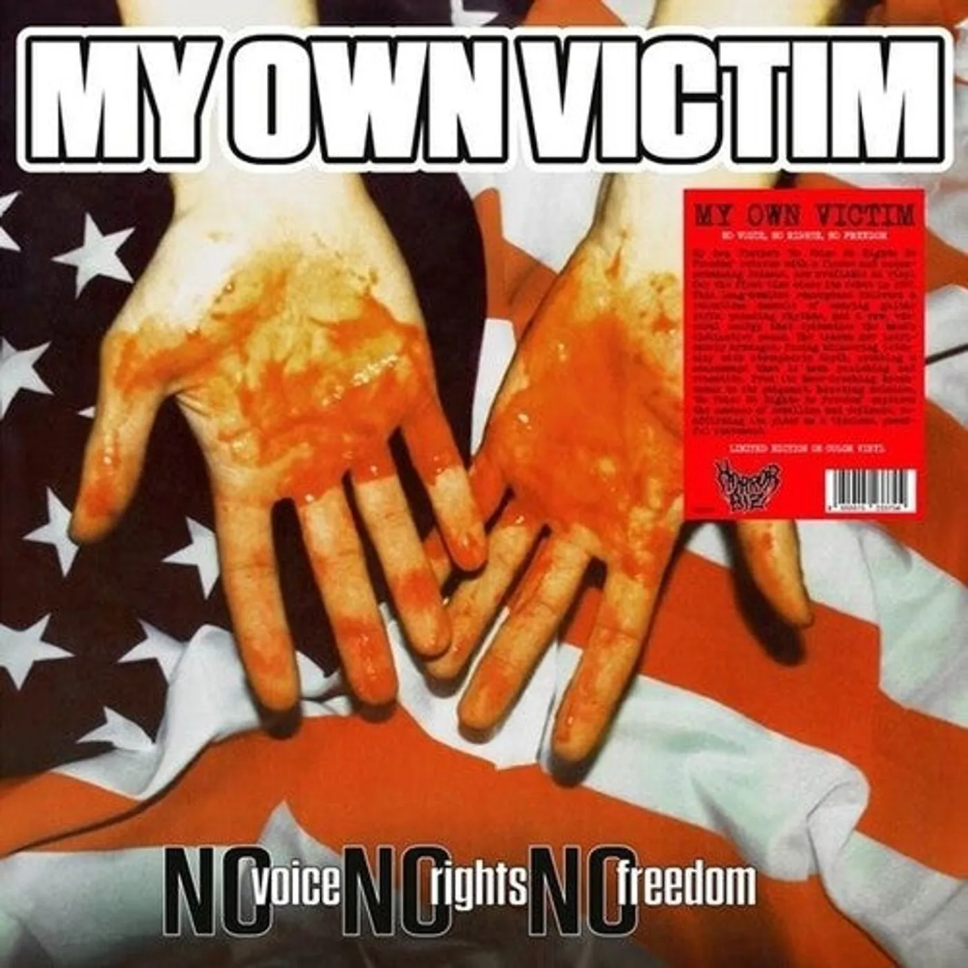 My Own Victim LP Vinyl - No Voice No Rights No Freedom