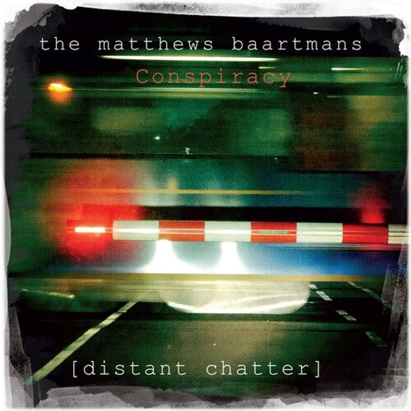 The Matthews Baartmans Conspiracy LP Vinyl - Distant Chatter (Ltd) (Uk)