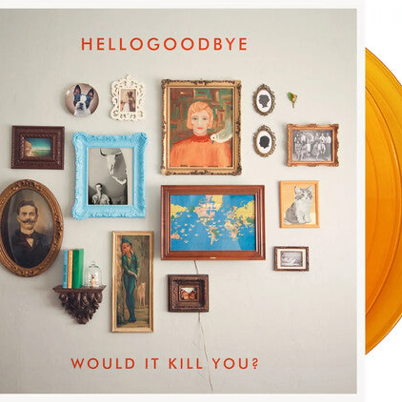 Hellogoodbye LP Vinyl - Would It Kill You? (10Th Anniversary/Expanded)