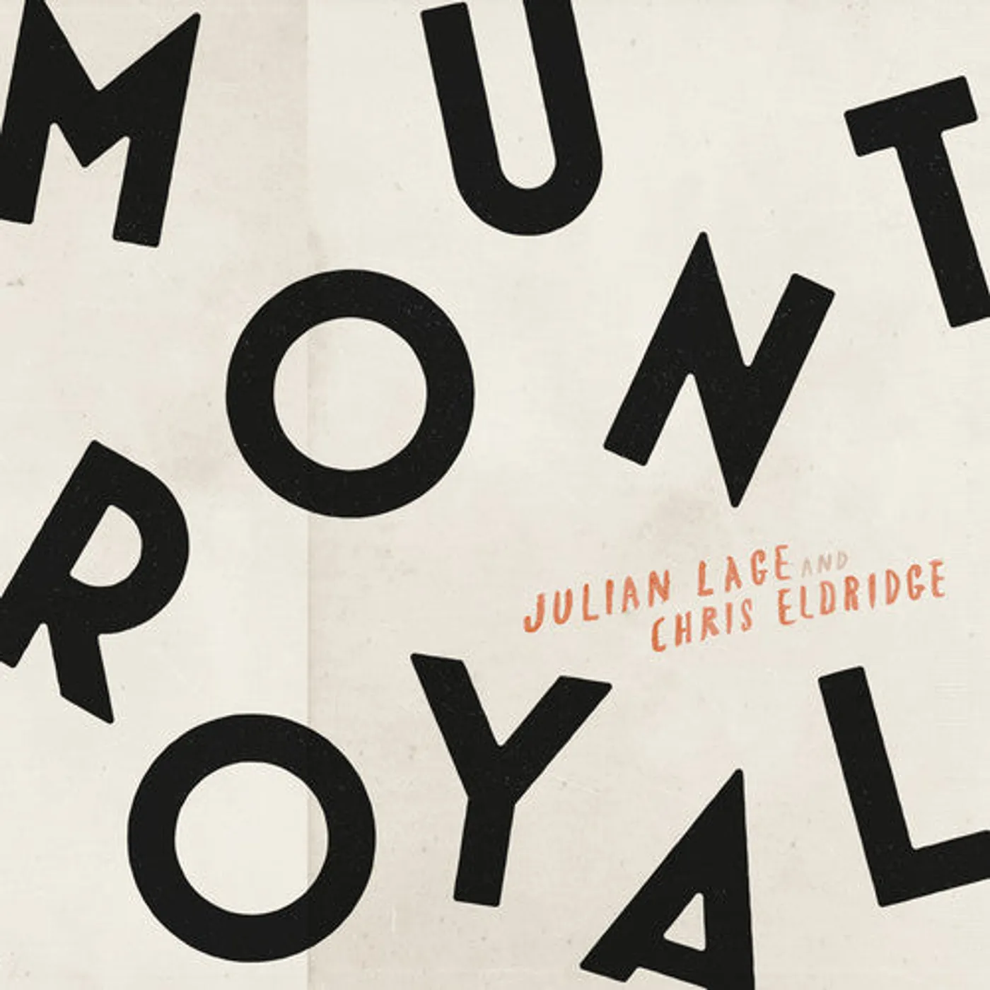 Julian Lage & Chris Eldridge LP Vinyl - Mount Royal