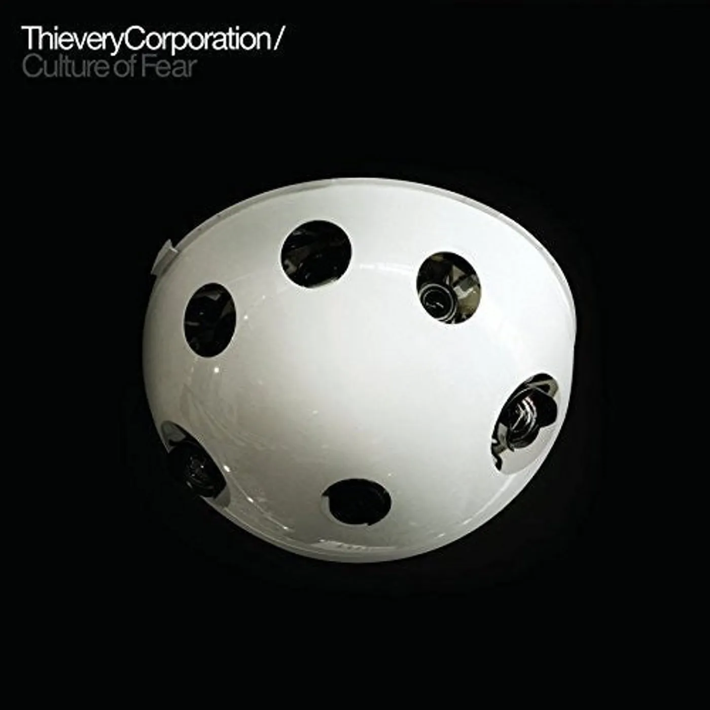 Thievery Corporation LP Vinyl - Culture Of Fear (Gate Fold)