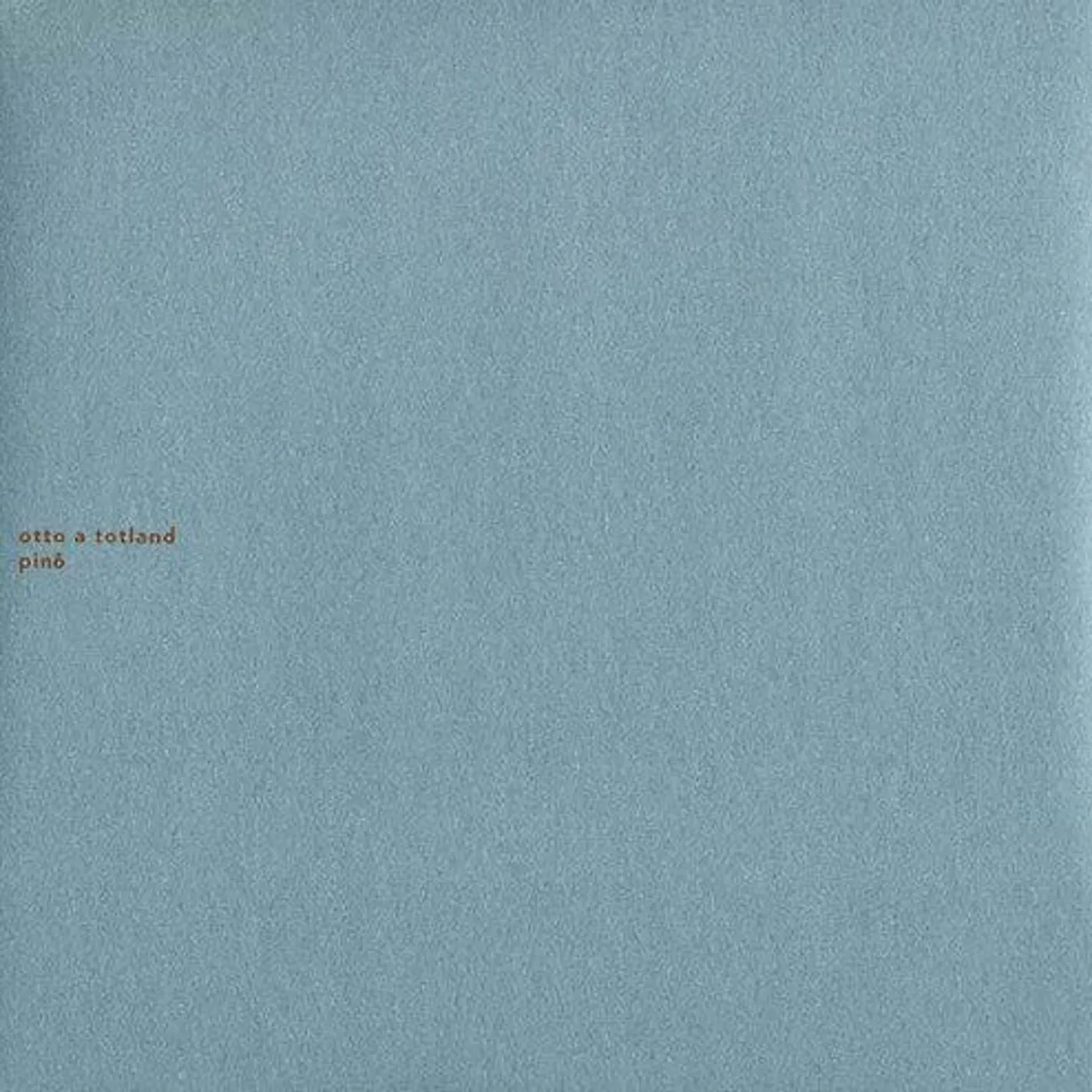 Otto A Totland LP Vinyl - Pino