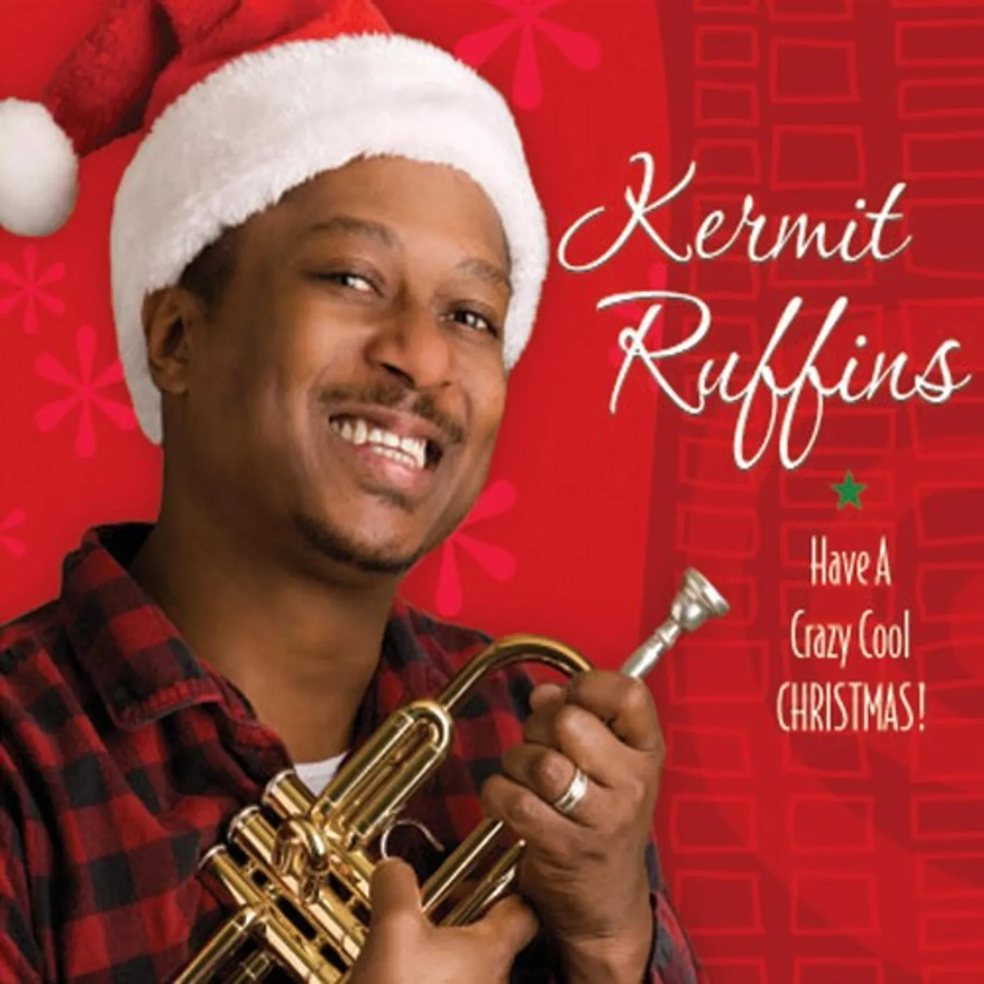 Kermit Ruffins LP Vinyl - Have A Crazy Cool Christmas (Cvnl) (Red)