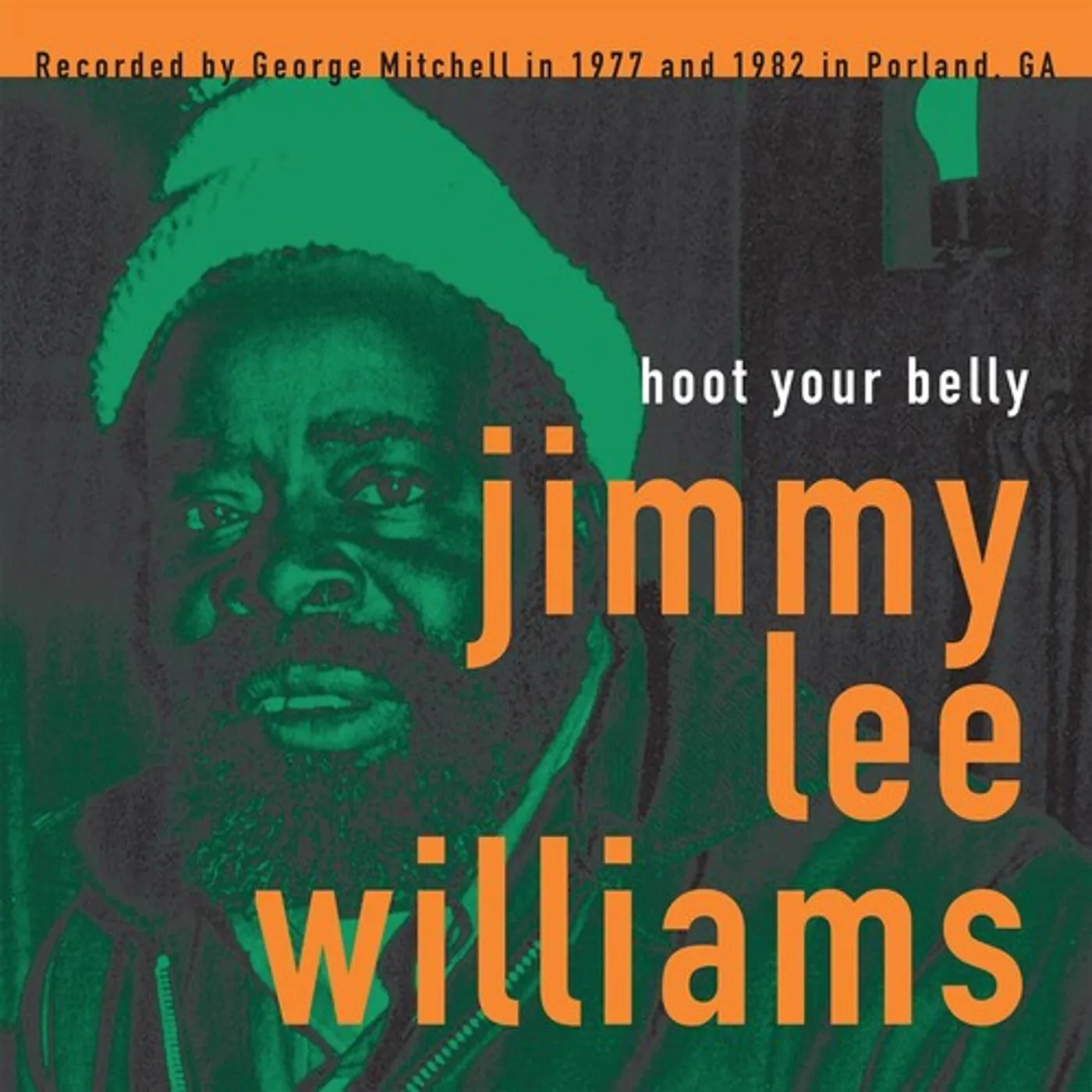 Jimmy Lee Williams LP Vinyl - Hoot Your Belly