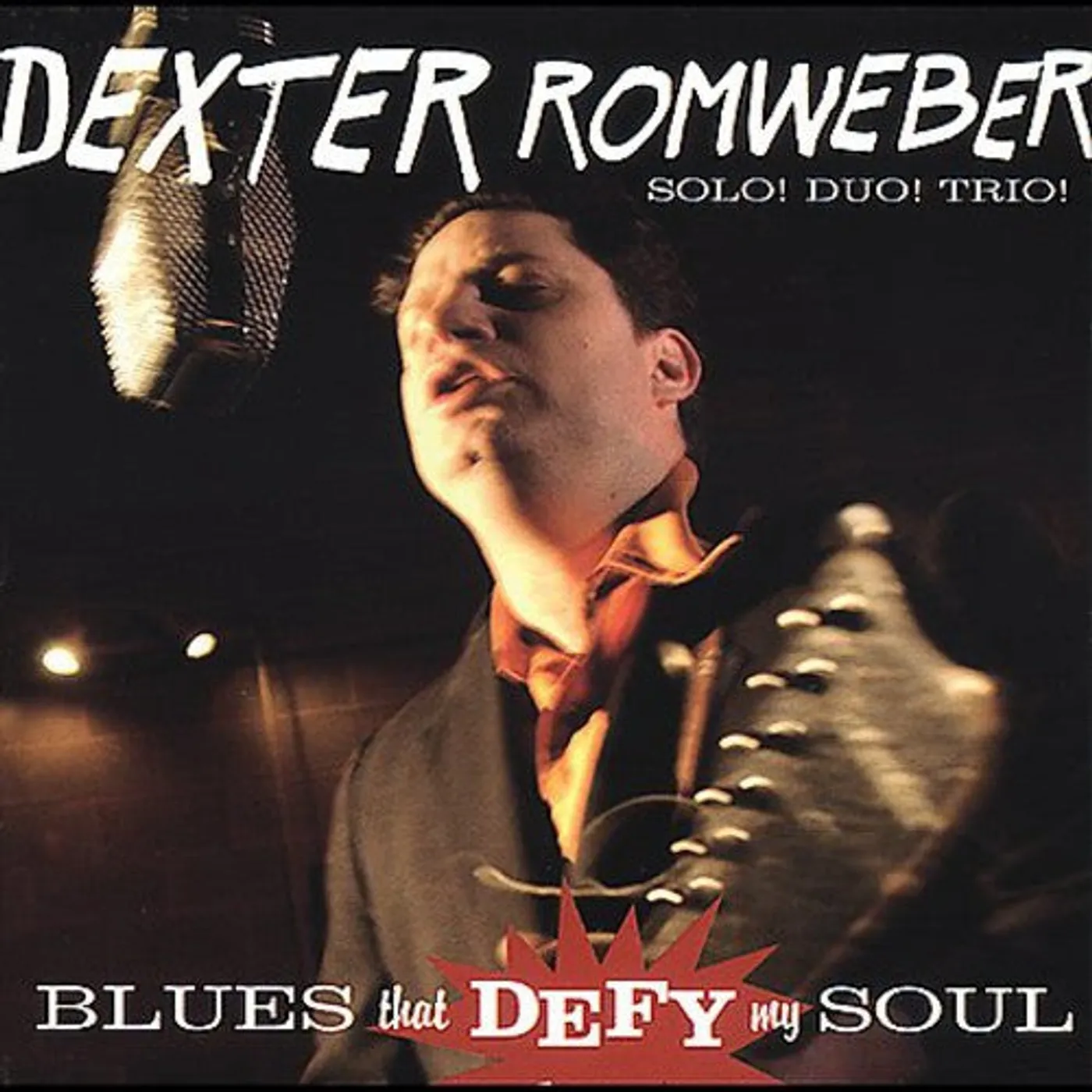 Dexter Romweber LP Vinyl - Blues That Defy My Soul