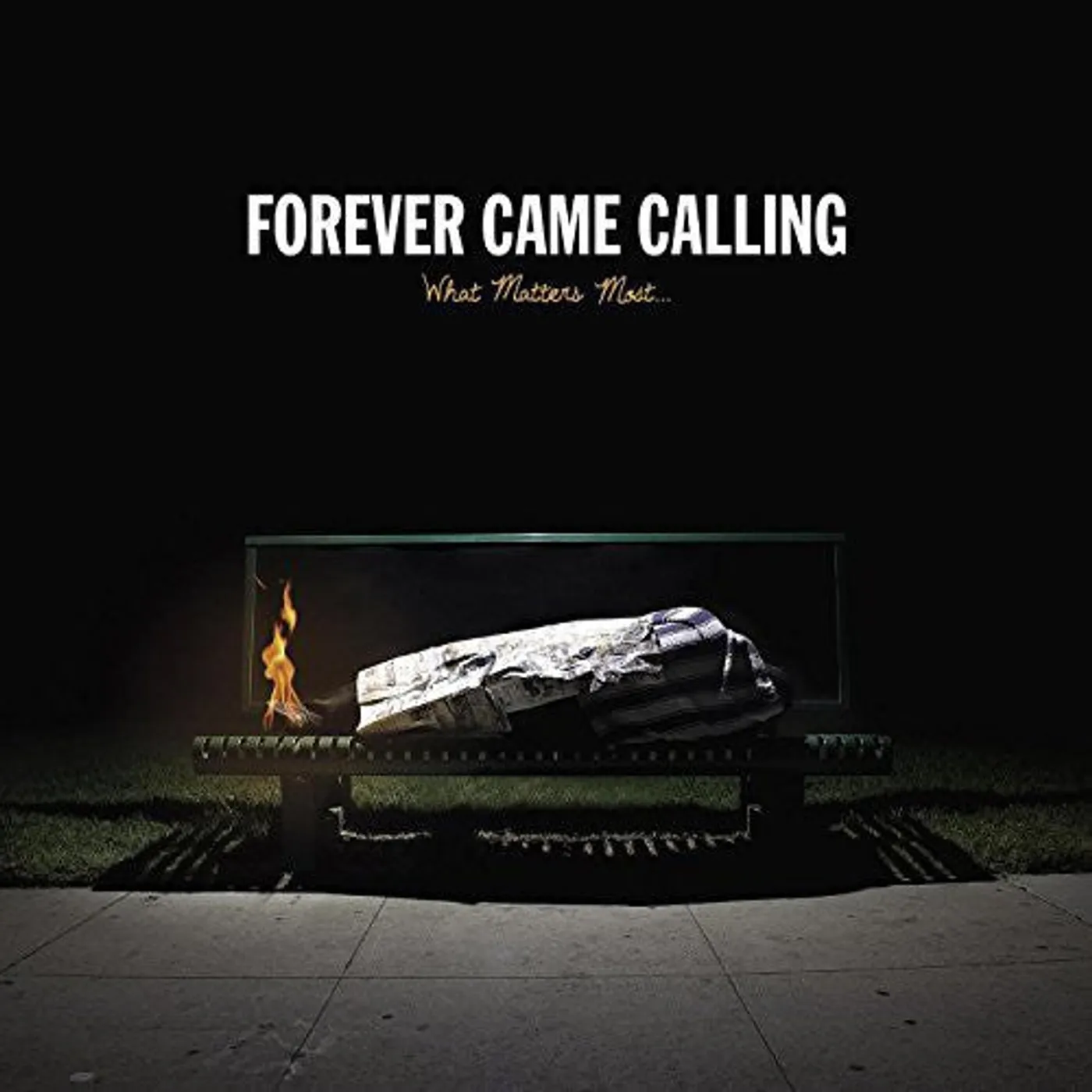 Forever Came Calling LP Vinyl - What Matters Most