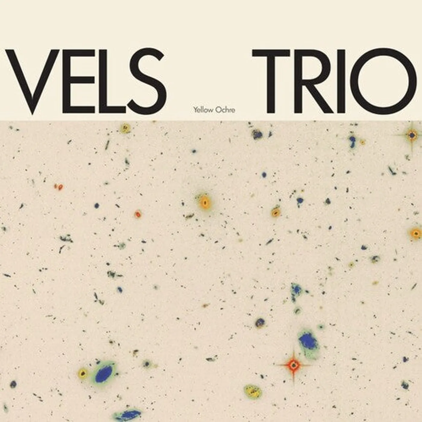 Vels Trio LP Vinyl - Yellow Ochre (Can)