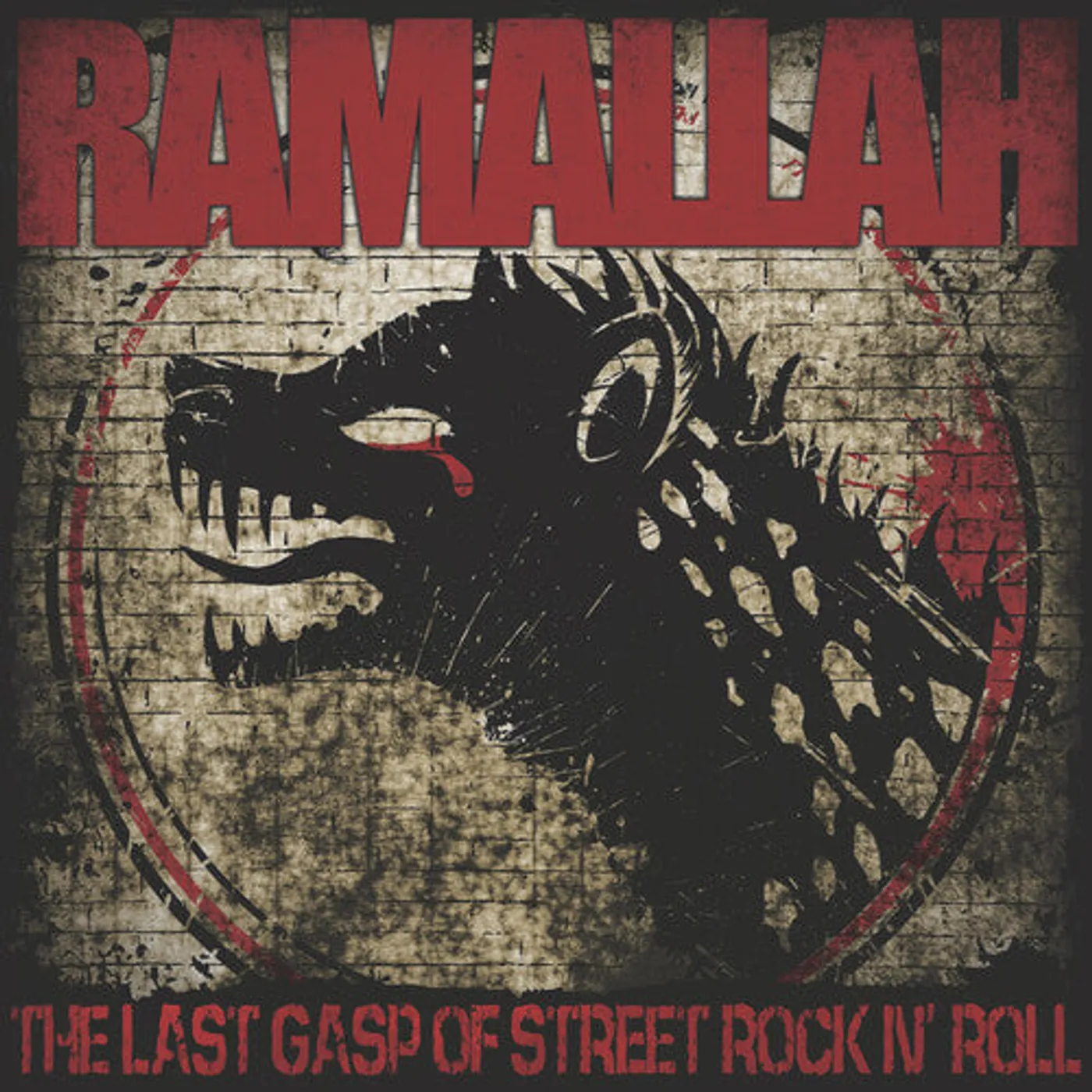 Ramallah LP Vinyl - Last Gasp Of Street Rock N' Roll