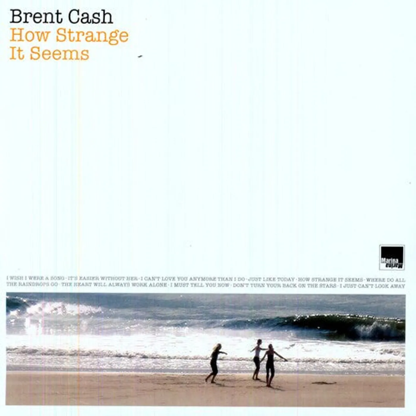 Brent Cash LP Vinyl - How Strange It Seems