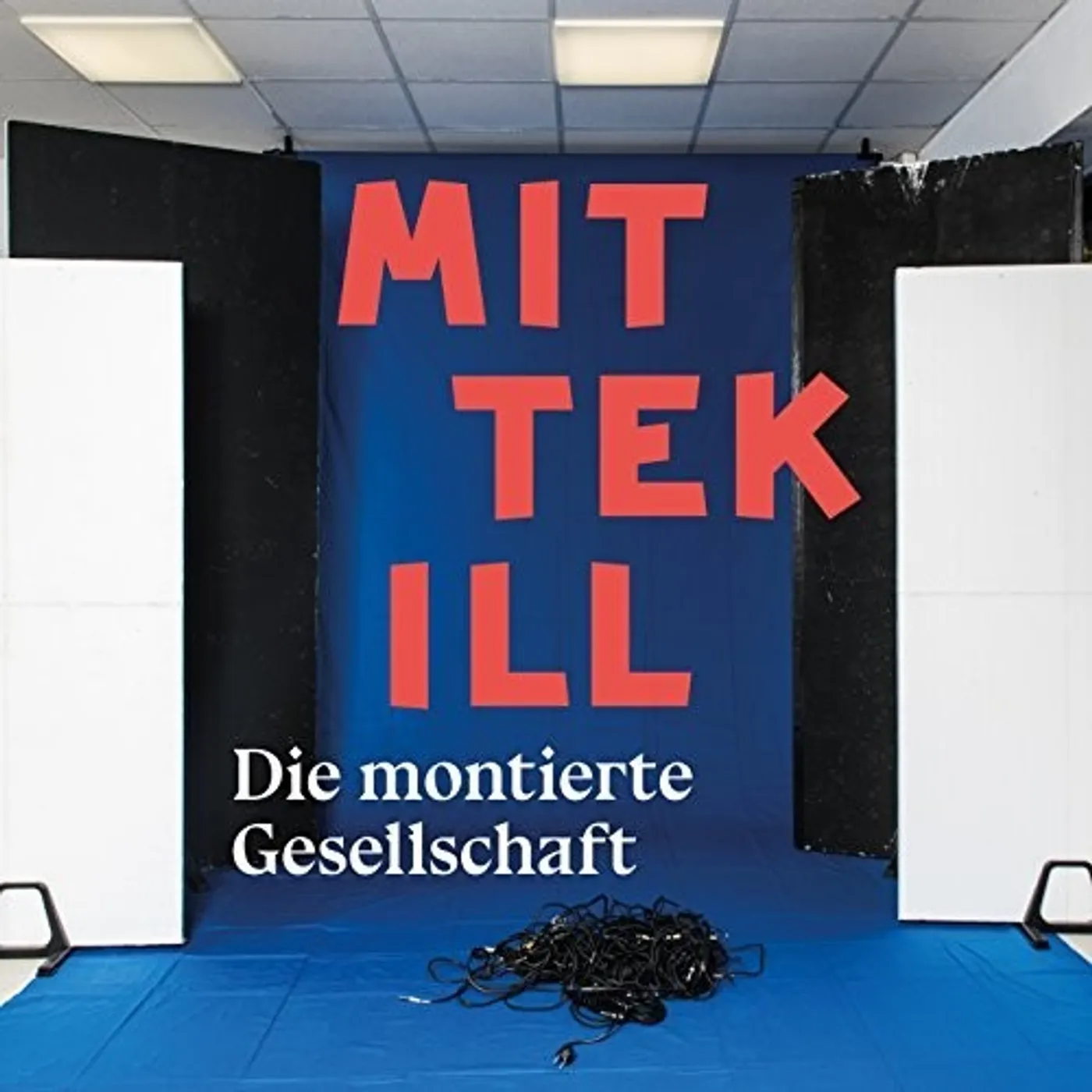 Mittekill LP Vinyl - Die Montierte Gesellschaft (Ger)