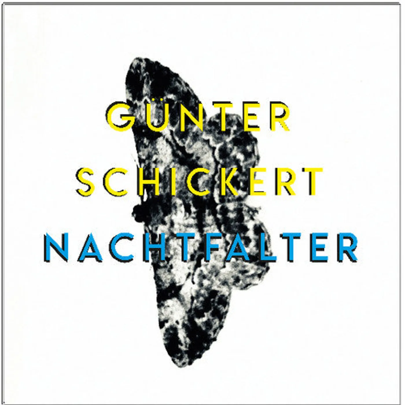 Günter Schickert LP Vinyl - Nachtfalter