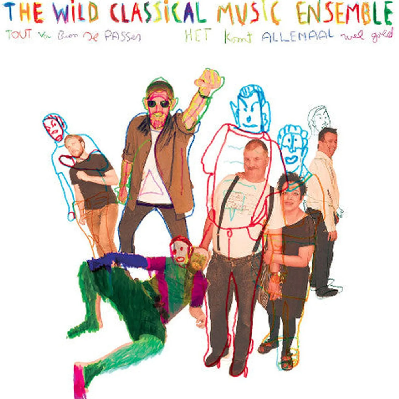 Wild Classical Music LP Vinyl - Tout Va Bien Se Passer Everything Will Be Alright