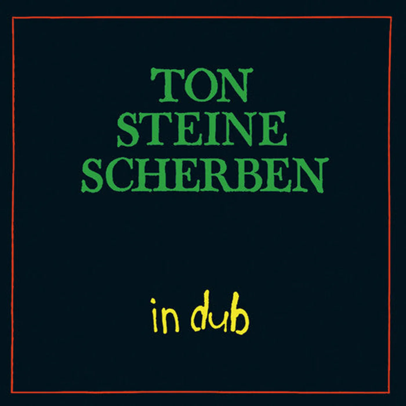 Ton Steine Scherben LP Vinyl - In Dub (W/Cd)