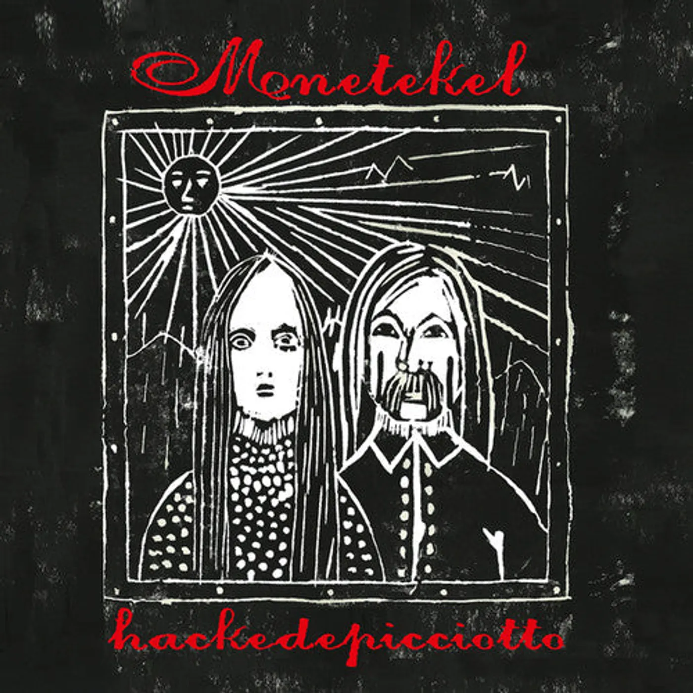 Hackedepicciotto LP Vinyl - Menetekel (2Pk)