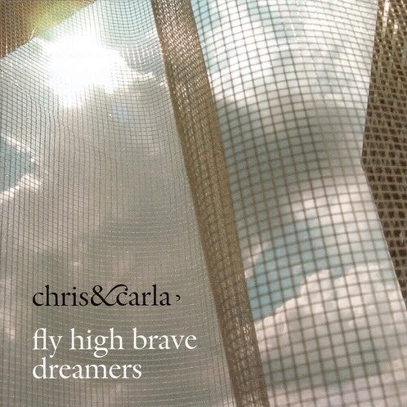 Chris & Carla LP Vinyl - Fly High Brave Dreamers (W/Cd)