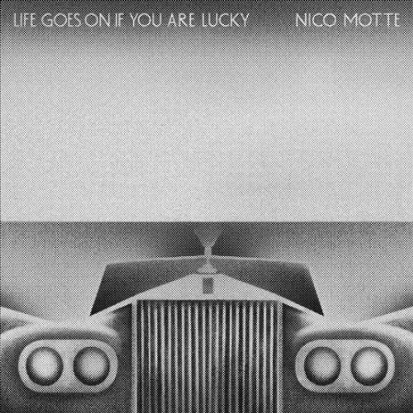 Nico Motte LP Vinyl - Life Goes On If You Are Lucky