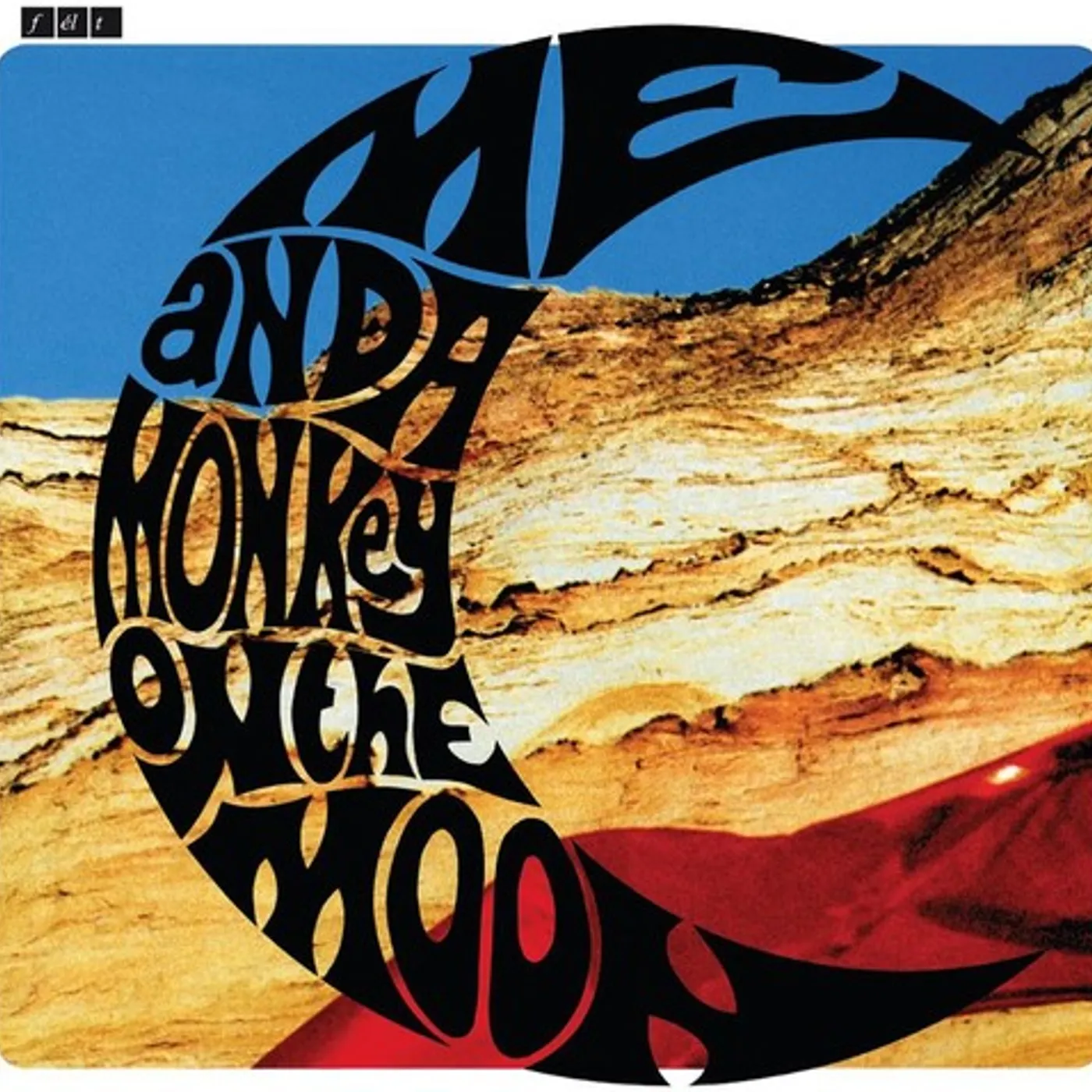 Felt LP Vinyl - Me & A Monkey On The Moon (Dlx) (Gate Fold) (Rmst) (Uk)