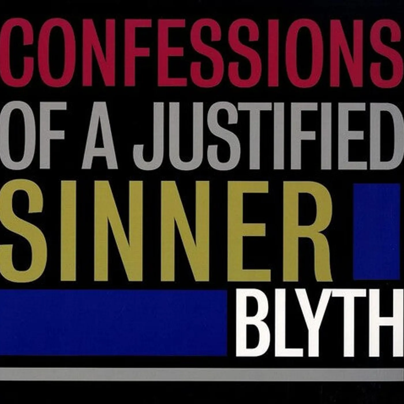 Blyth LP Vinyl - Confessions Of A Justified Sinner (Uk)