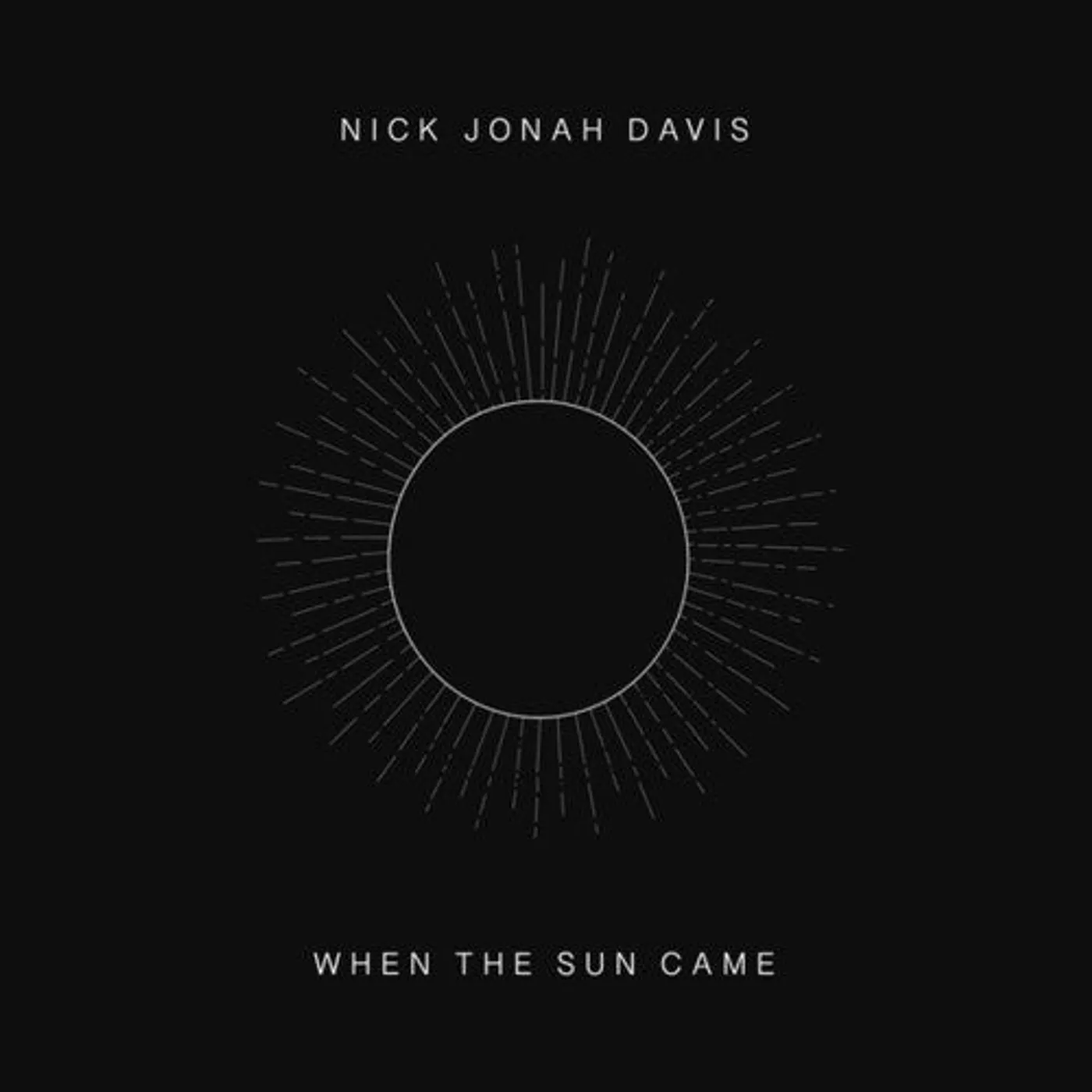 Nick Jonah Davis LP Vinyl - When The Sun Came