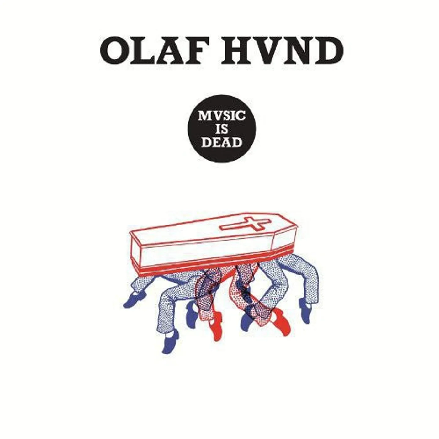 Olaf Hund LP Vinyl - Music Is Dead (Uk)