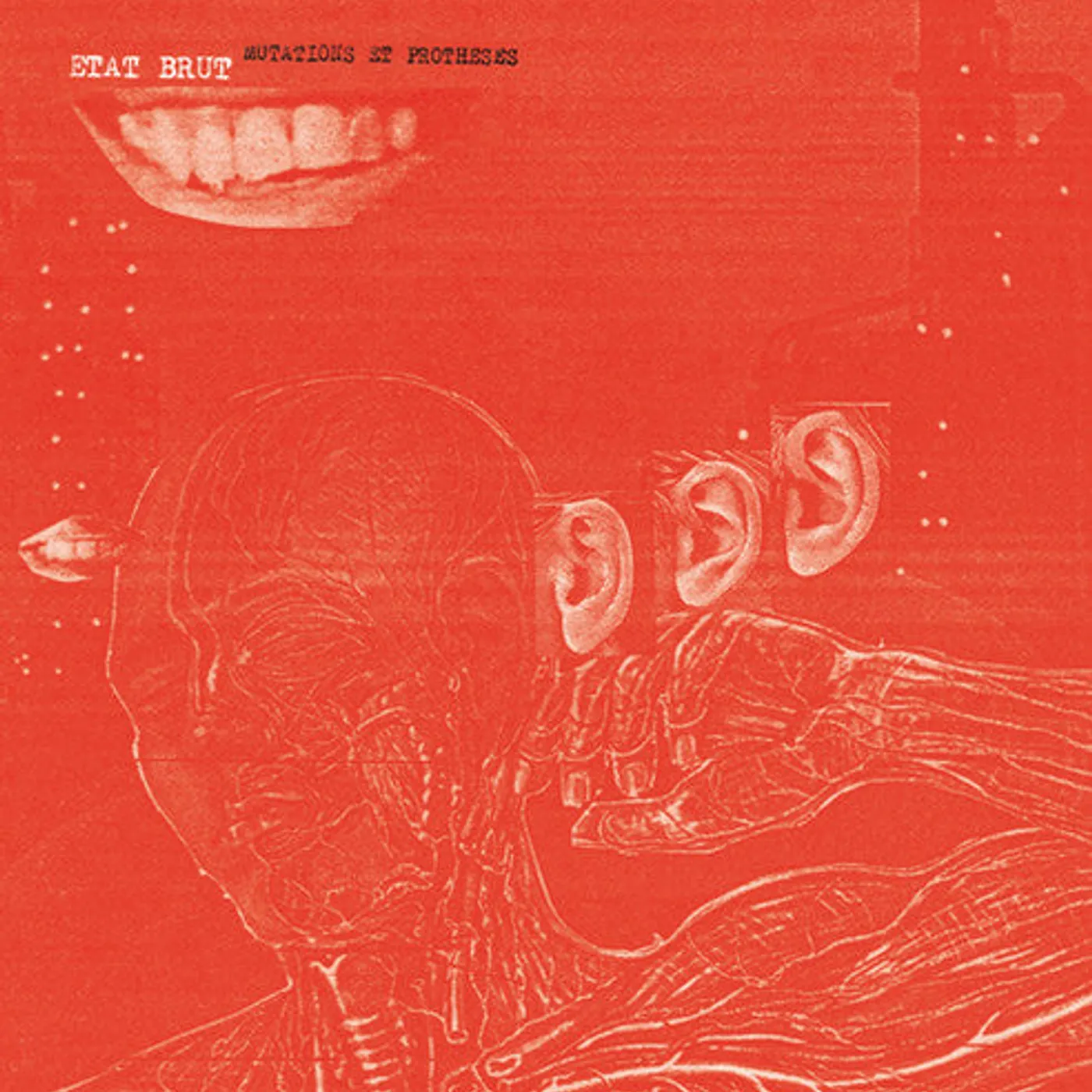 Etat Brut LP Vinyl - Mutations Et Protheses