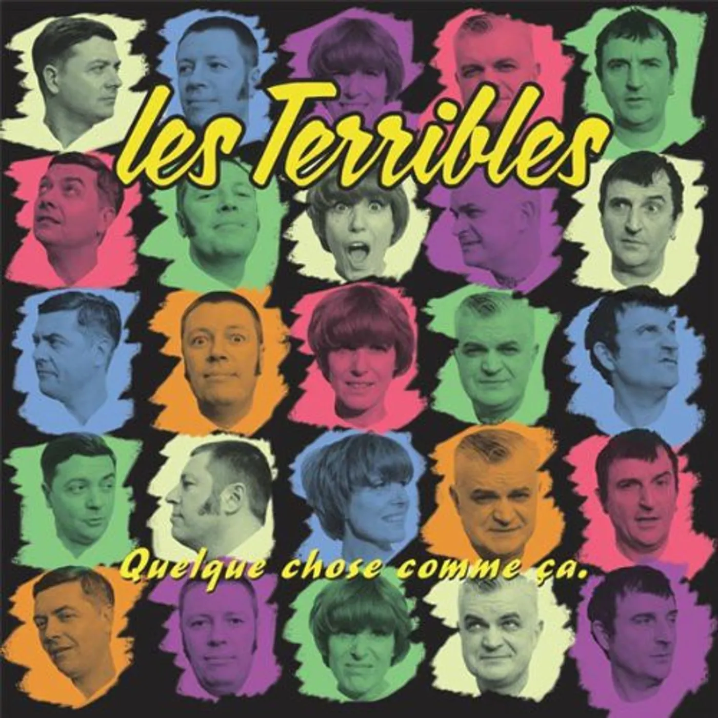 Les Terribles LP Vinyl - Quelque Chose Comme Ca (Hol)