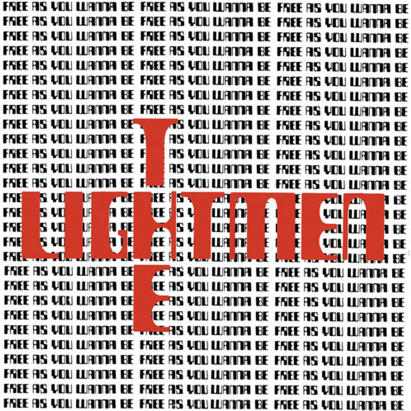 The Lightmen Plus One LP Vinyl - Free As You Wanna Be