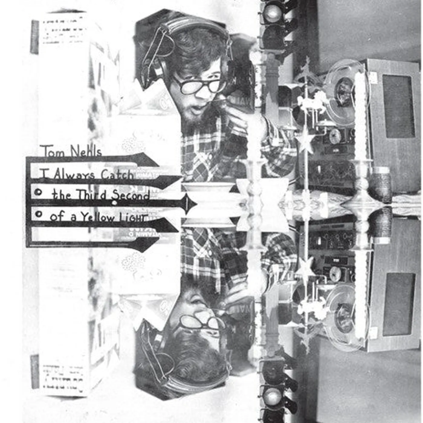 Tom Nehls LP Vinyl - I Always Catch The Third Second Of A Yellow Light