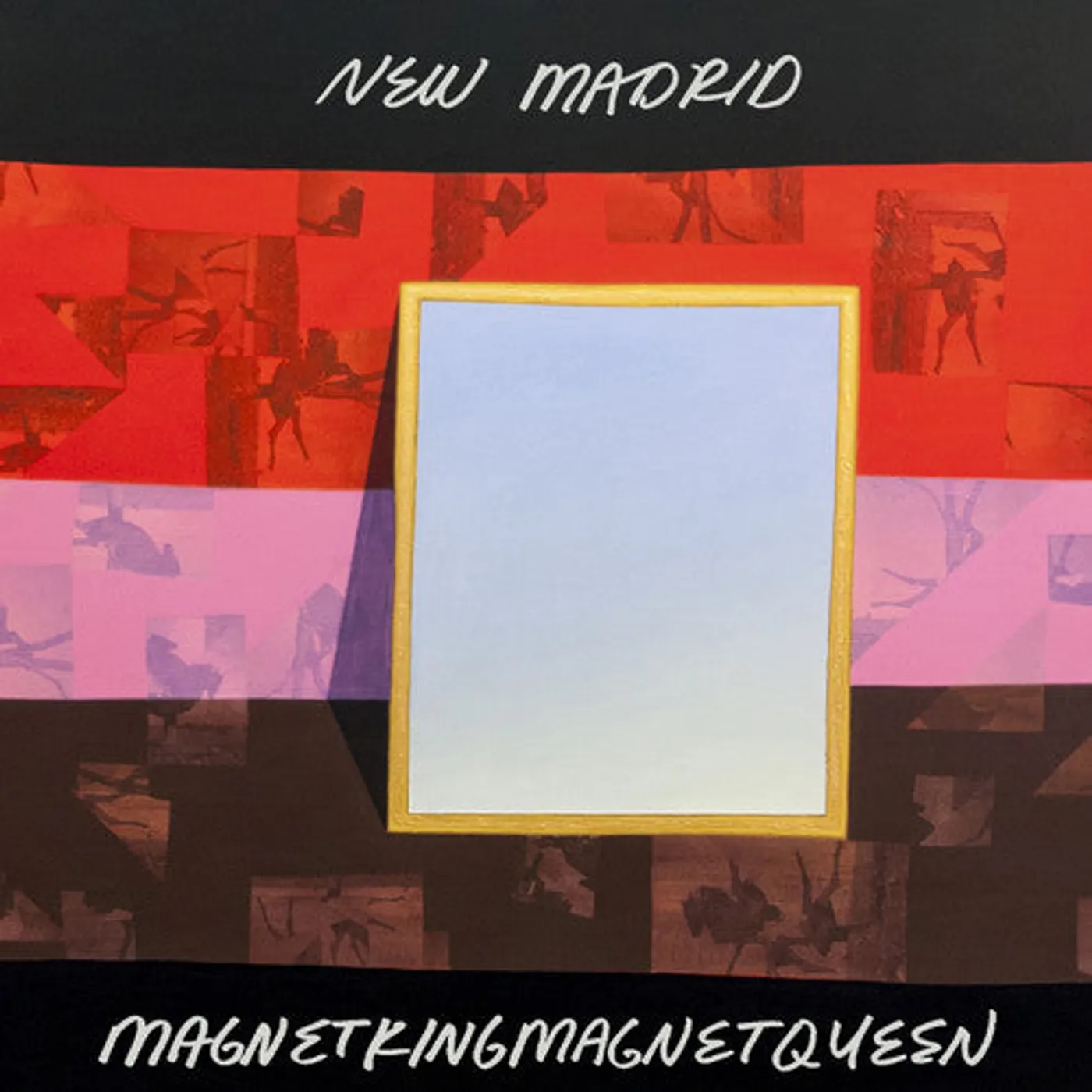 New Madrid LP Vinyl - Magnetkingmagnetqueen (Dlcd)