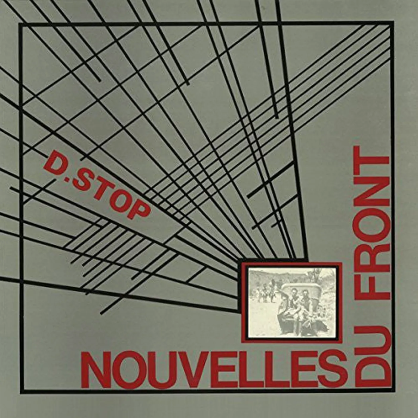 D.Stop LP Vinyl - Nouvelles Du Front