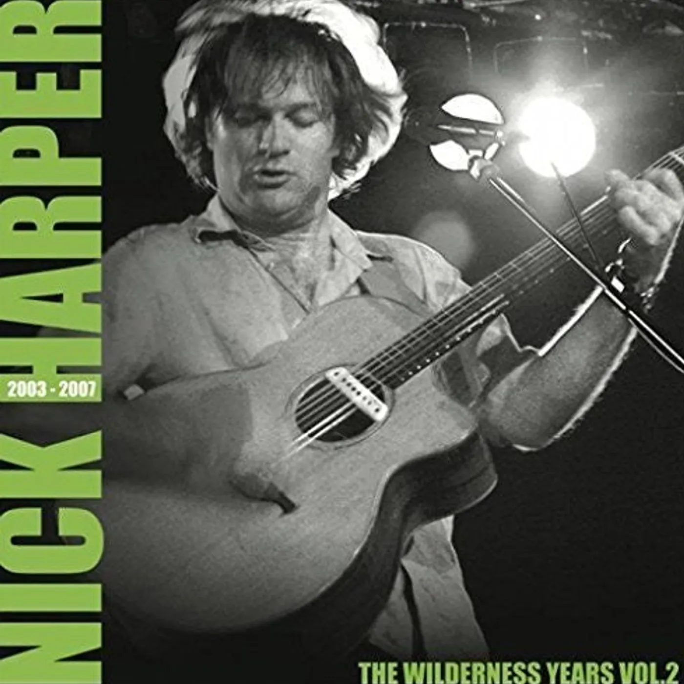 Nick Harper LP Vinyl - Wilderness Years Vol 2 2003-2007 (Uk)