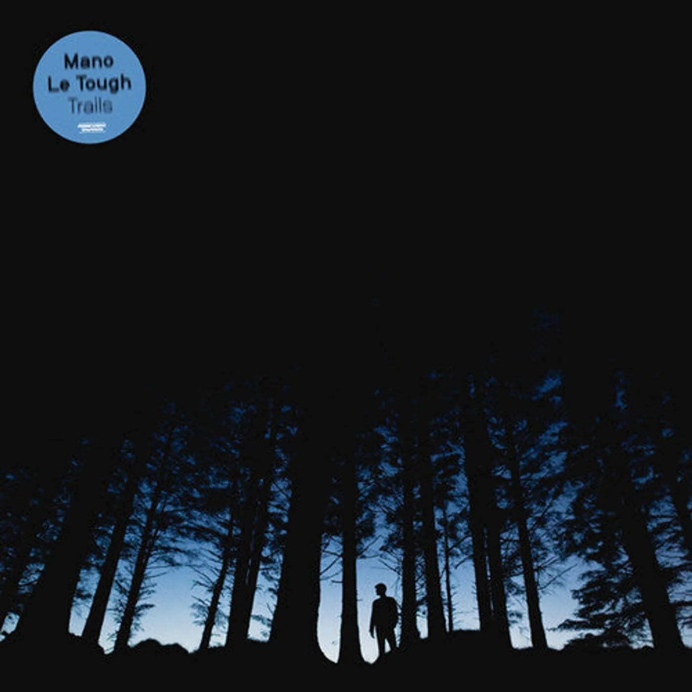 Mano Le Tough LP Vinyl - Trails