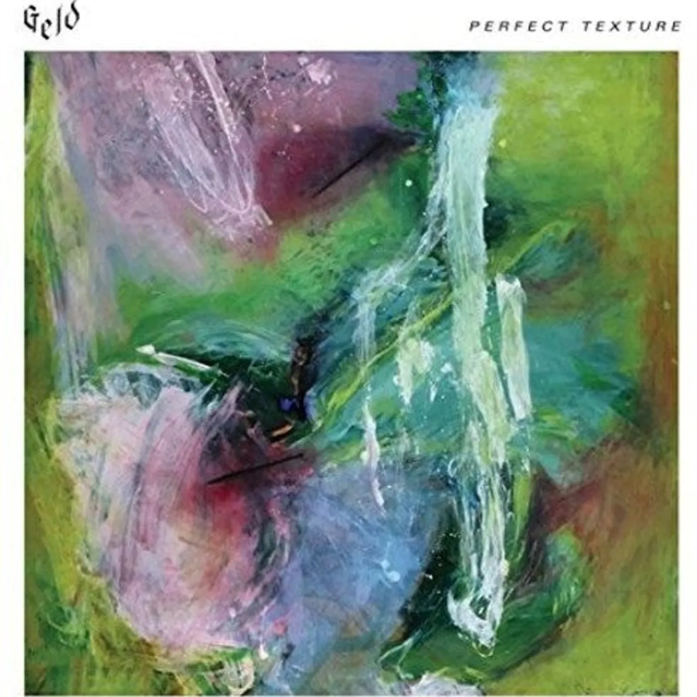 Geld LP Vinyl - Perfect Texture (Uk)