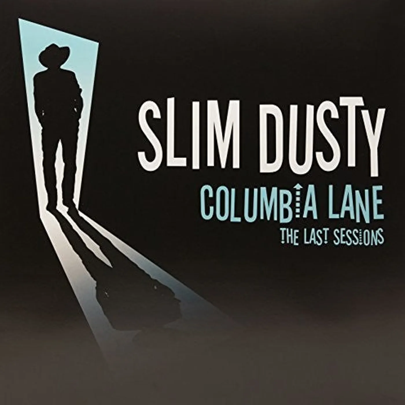 Slim Dusty LP Vinyl - Columbia Lane: The Last Sessons (Ltd) (Aus)