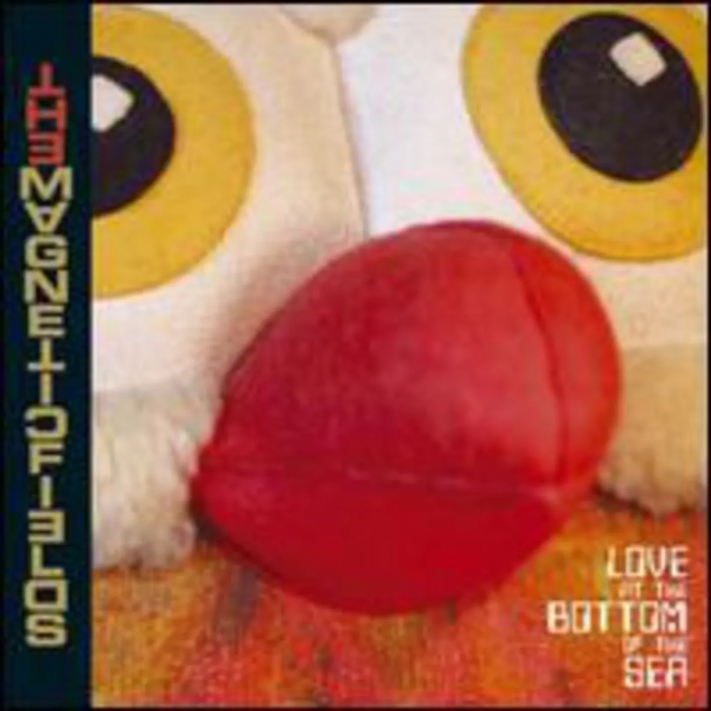 The Magnetic Fields LP Vinyl - Love At The Bottom Of The Sea
