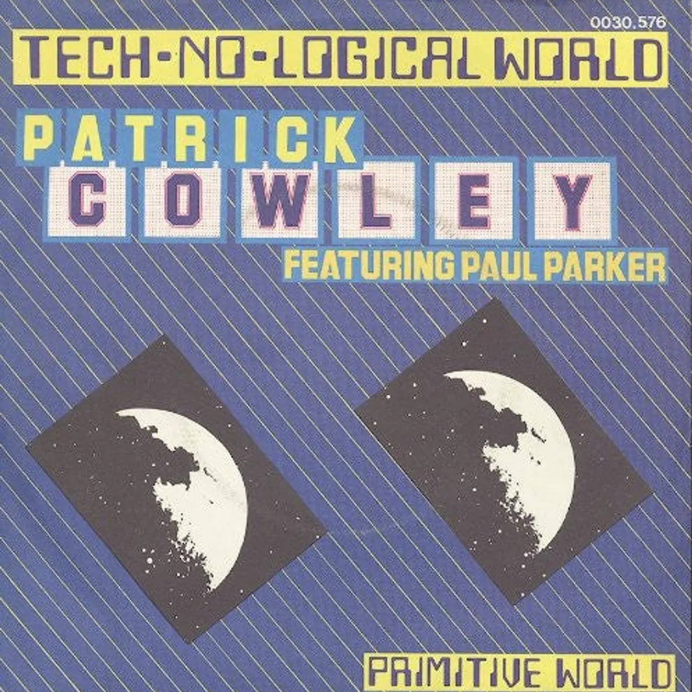 Patrick Cowley LP Vinyl - Technological World (Can)