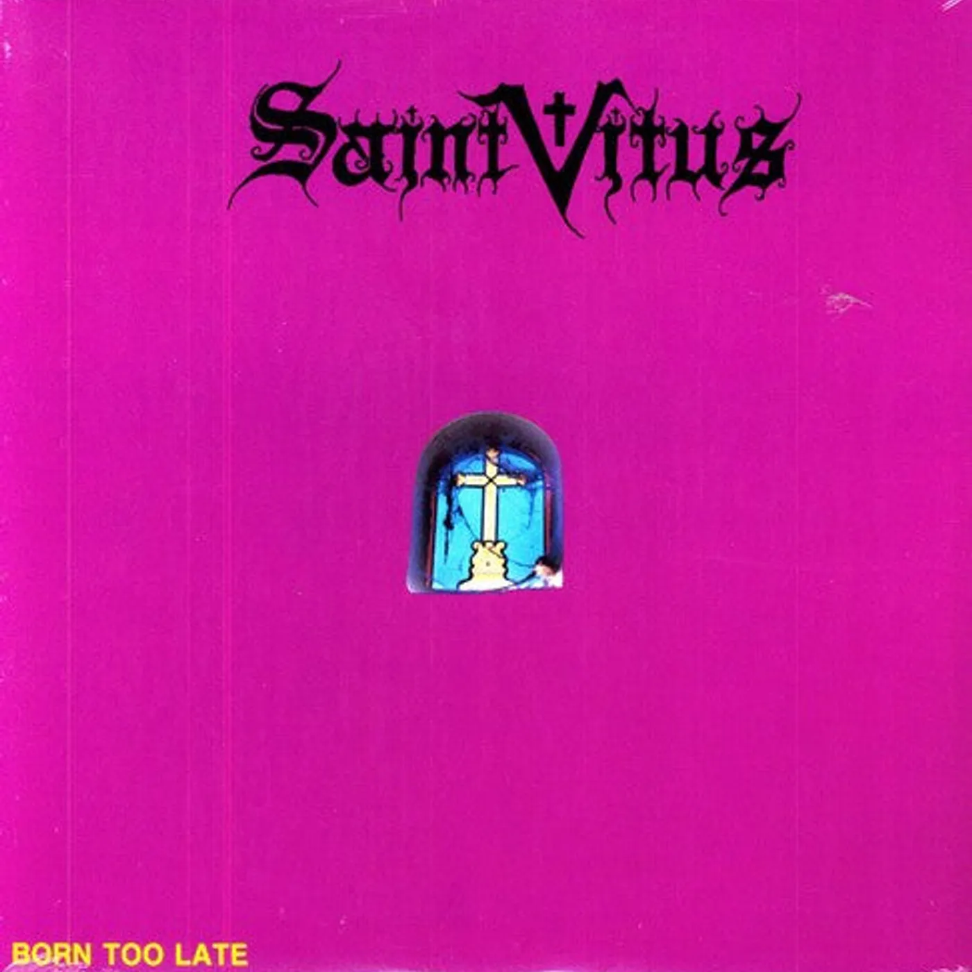 Saint Vitus LP Vinyl - Born Too Late