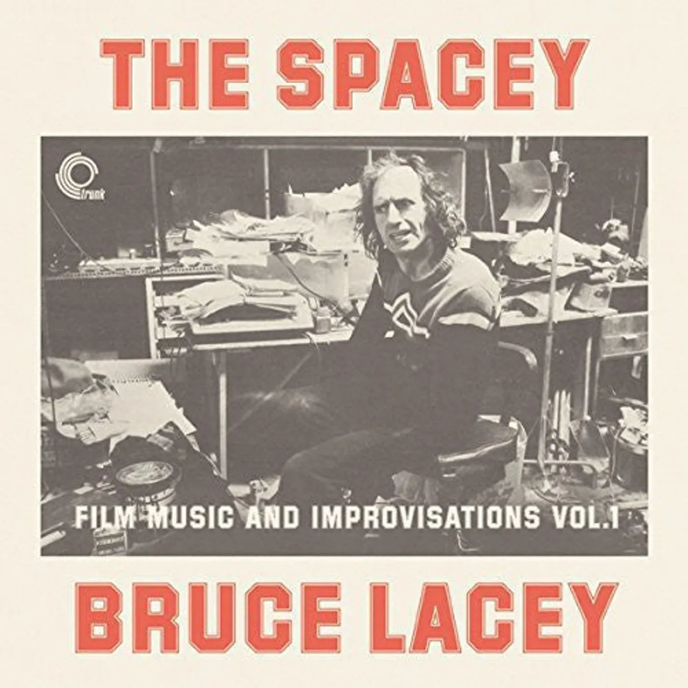 Bruce Lacey LP Vinyl - Spacey Bruce Lacey: Film Music & Improvisati