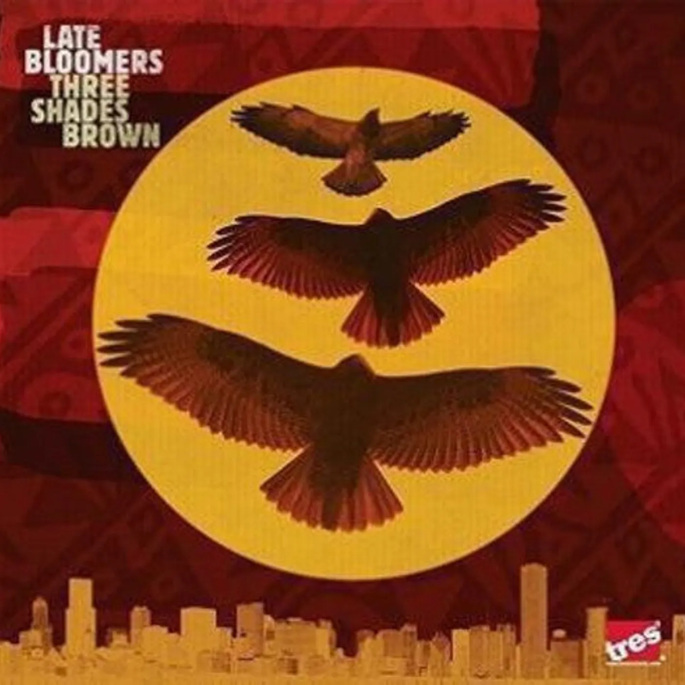 Late Bloomers LP Vinyl - Three Shades Brown