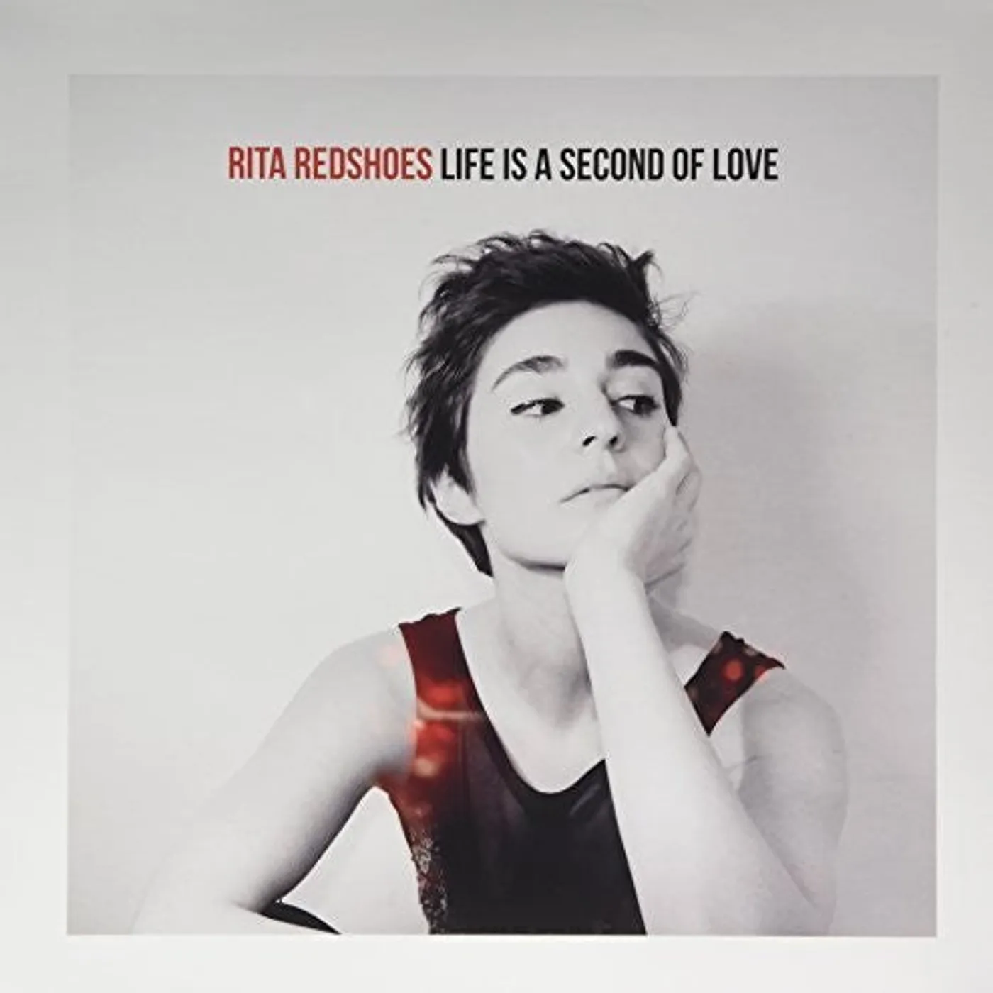 Rita Redshoes LP Vinyl - Life Is A Second Of Love (Red Vinyl) (Coloured Vinyl) (Uk)