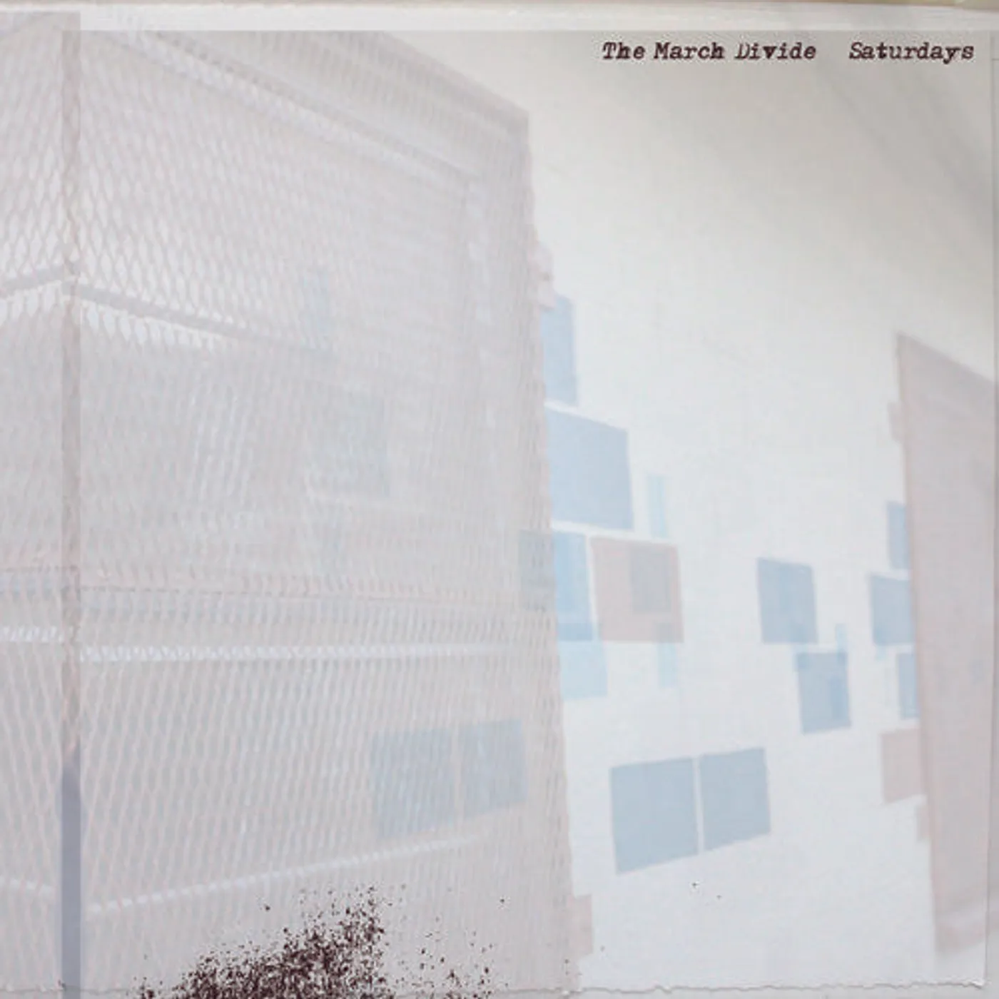 The March Divide LP Vinyl - Saturdays (Dlcd)