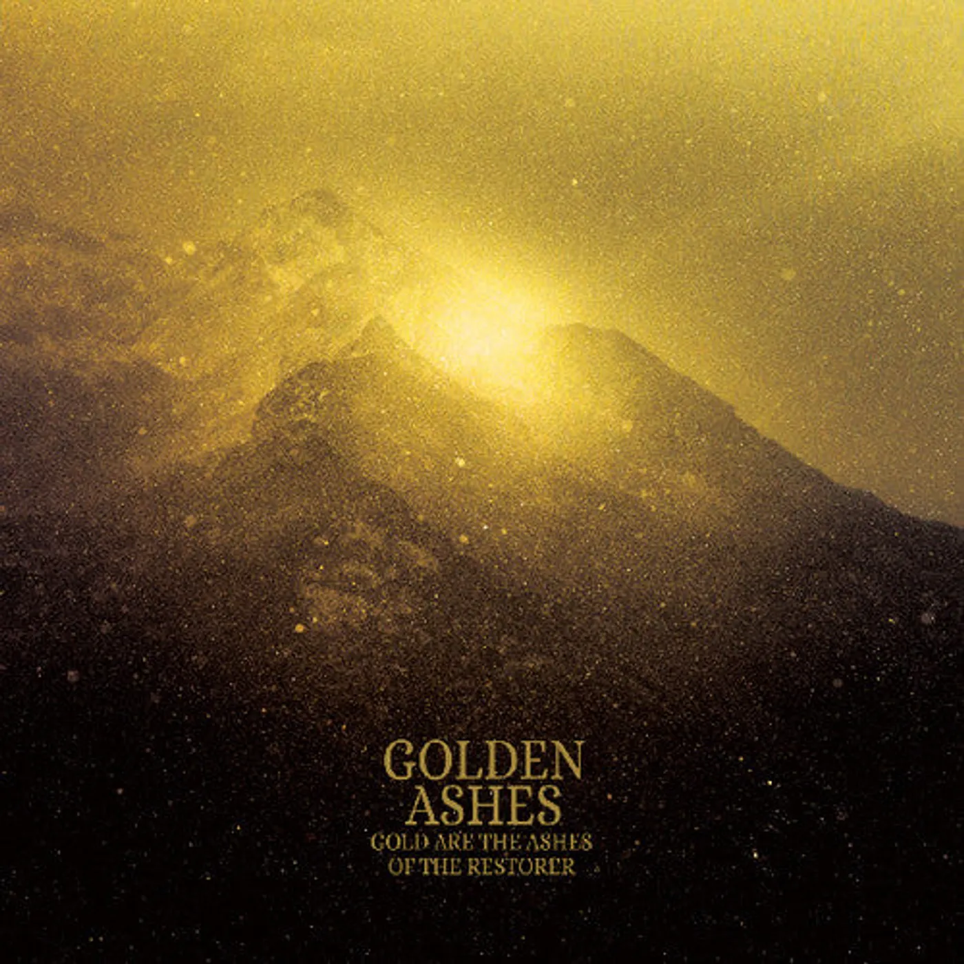 Golden Ashes LP Vinyl - Gold Are The Ashes Of The Restorer