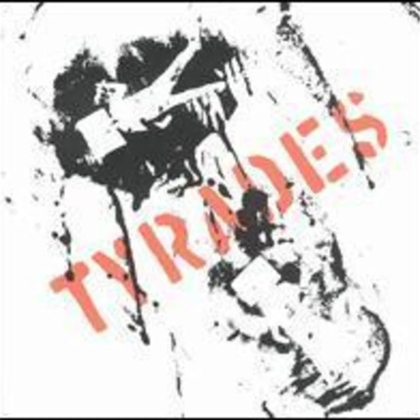 Tyrades LP Vinyl - Tyrades