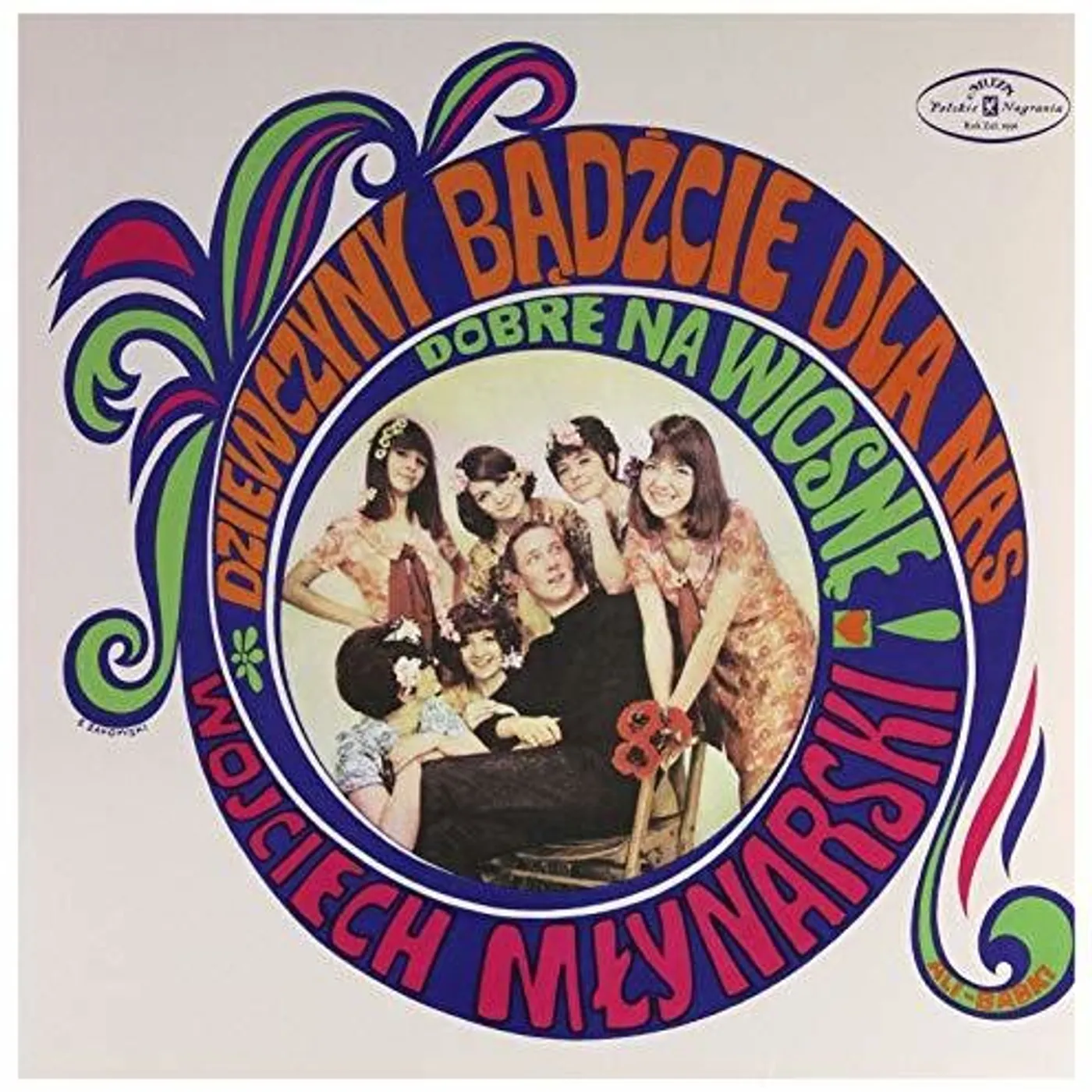 Wojciech Młynarski LP Vinyl - Dziewczyny Badzcie Dla Nas Dobre Na Wiosne (Pol)