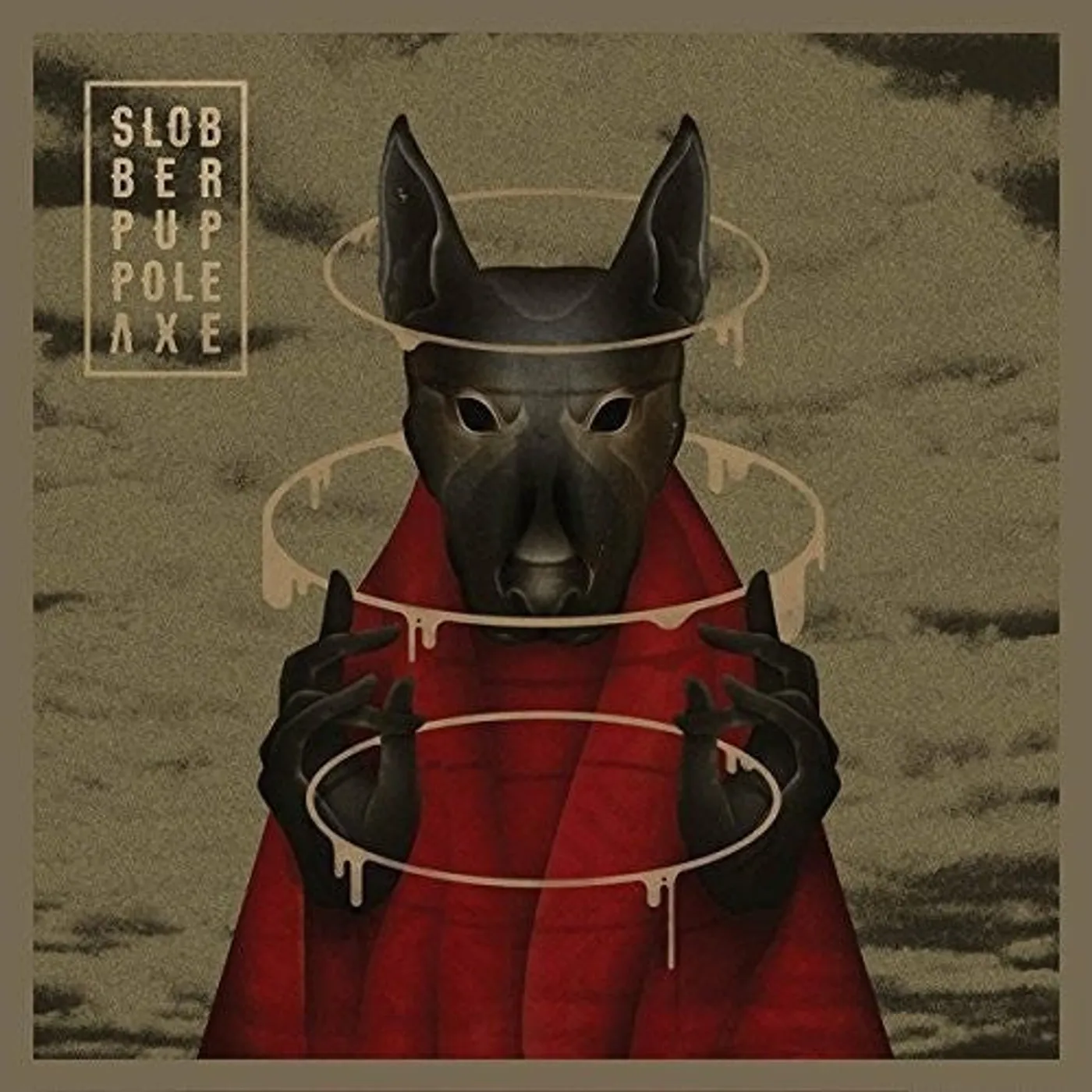 Slobber Pup LP Vinyl - Pole Axe