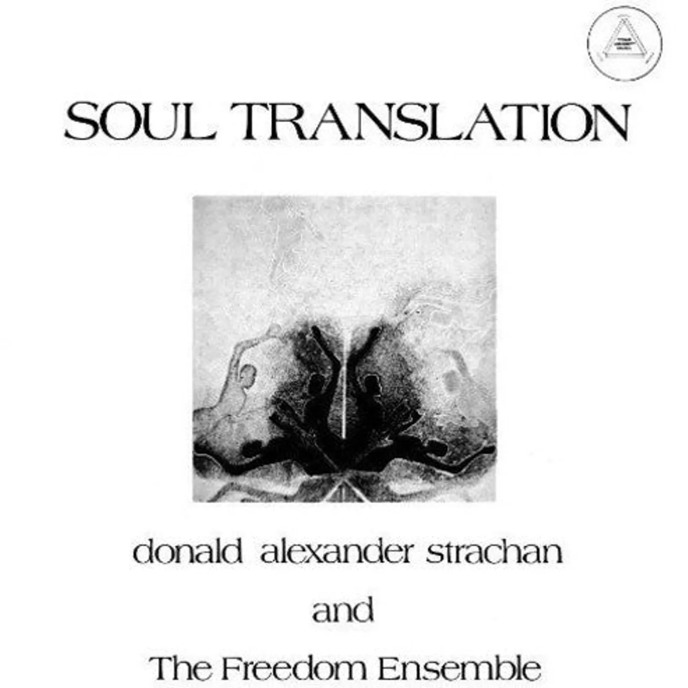 Donald Alexander Strachan LP Vinyl - Soul Translation: A Spiritual Suite