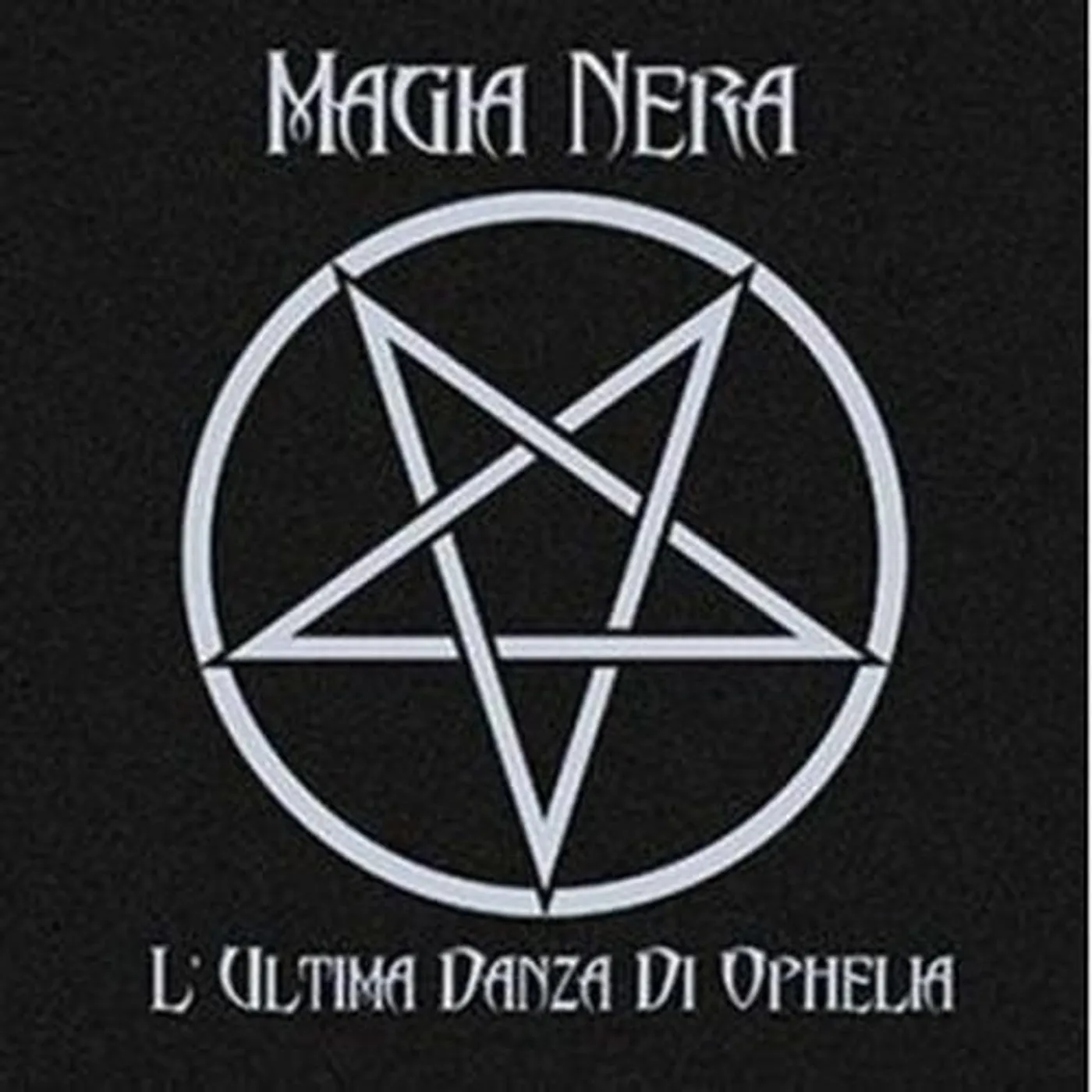 Magia Nera LP Vinyl - L'Ultima Danza Di Ophelia (Ita)