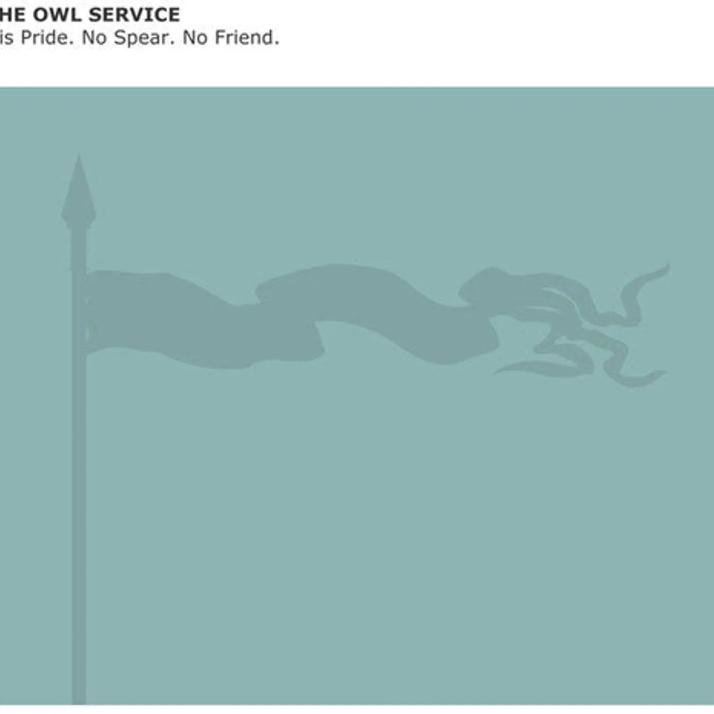 The Owl Service LP Vinyl - His Pride. No Spear. No Friend